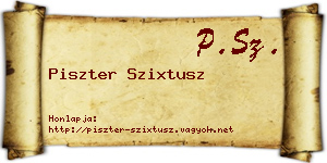 Piszter Szixtusz névjegykártya